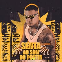 Senta ao Som do Pontin