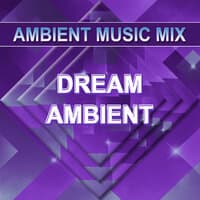 Dream Ambient