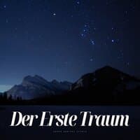 Der Erste Traum