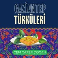 Gaziantep Türküleri