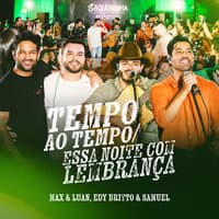 Tempo ao Tempo / Esta Noite Como Lembrança