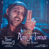 Ami Je Tomar  [From "Bhool Bhulaiyaa 2"]