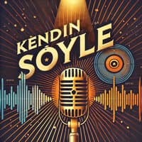 Kendin Söyle