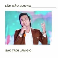 Sao Trời Làm Gió