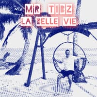 La Belle Vie