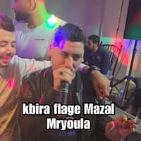 kbira flage Mazal Mryoula