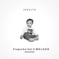 Trapiche, Vol. 2: Melaza