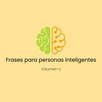 100 Frases Para Personas Inteligentes 5