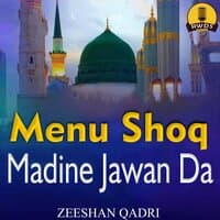 Menu Shoq Madine Jawan Da