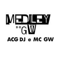 Medley do Gw