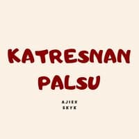 Katresnan Palsu