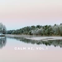 Calm Hz, Vol. 1