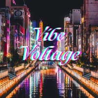 Vibe Voltage