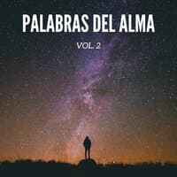 Palabras Del Alma, Vol. 2