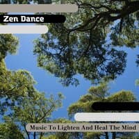 Zen Dance