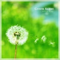 Green scent