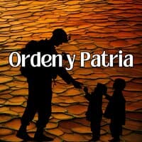 Orden y Patria