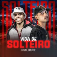 Vida de Solteiro