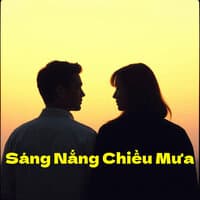 Sáng Nắng Chiều Mưa