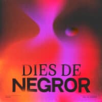 Dies De Negror