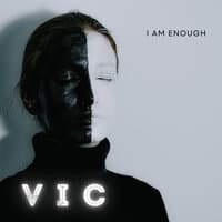 I Am Enough