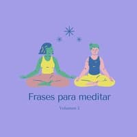 Frases Para Meditar, Vol. 3