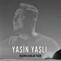 Başıma Karlar Yağdı