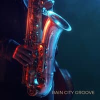 Rain City Groove