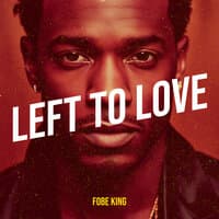 Left to Love