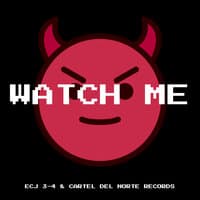 Watch Me