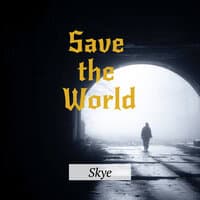 Save the World