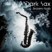 Dark Sax