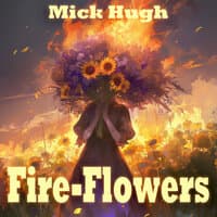 Fire-Flowers