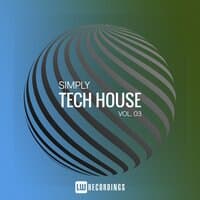 Simply Tech House, Vol. 03