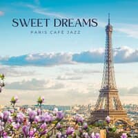 Sweet Dreams: Coffee Shop Music