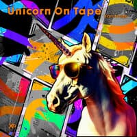 Unicorn on Tape