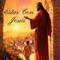 Estar Con Jesús