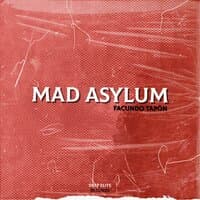 Mad Asylum