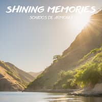 Shining Memories