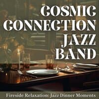 Fireside Relaxation: Jazz Dinner Moments