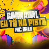 Carnaval Eu Tô na Pista