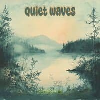 Quiet Waves