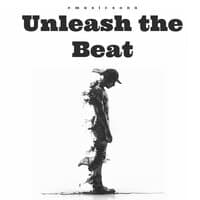 Unleash the Beat