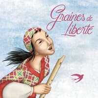 GRAINE DE LIBERTE