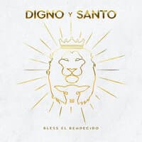 Digno Y Santo