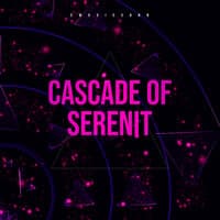 Cascade of Serenit