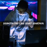 Disakitin Pas Lagi Sehat Sehatnya