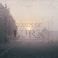 Lords of Lurk