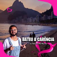 Bateu a Carência