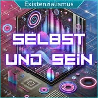 Selbst Und Sein (Existenzialismus)